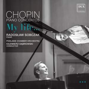 Chopin: Piano Concertos