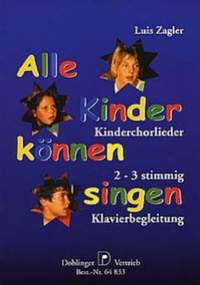 Zagler, L: Alle Kinder können singen