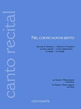 Nel cor piú non mi sento - Raccolta di Variazioni