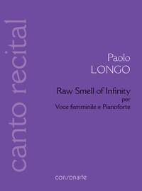 Paolo Longo: Raw Smell of Infinity