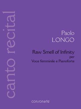 Paolo Longo: Raw Smell of Infinity
