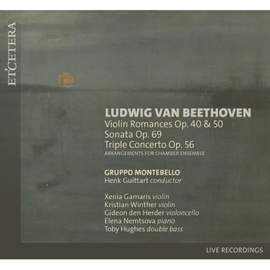 Beethoven: Violin Romances Op. 40 & Op. 50, Sonata Op. 69 and Triple Concerto Op. 56