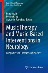 Music Therapy and Music-Based Interventions in Neurology: Perspectives on Research and Practice