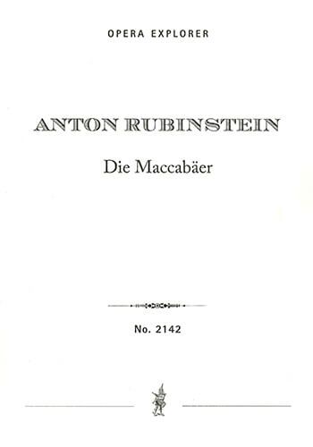 Anton Rubinstein: Die Maccabäer