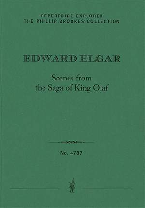 Edward Elgar: Scenes from the Saga of King Olaf