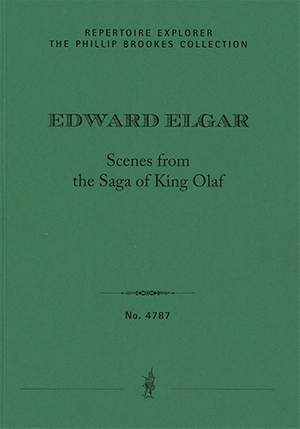 Edward Elgar: Scenes from the Saga of King Olaf