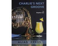Lias, S: Charlie’s Next Groove