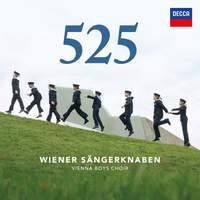 Wiener Sängerknaben: 525 Years Anniversary