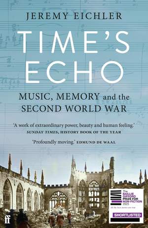 Time's Echo: Music, Memory, and the Second World War