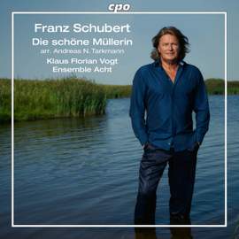 Franz Schubert: Die schöne Müllerin