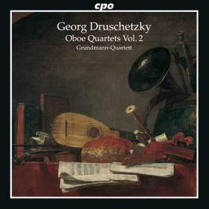 Georg Druschetzky: Oboe Quartets Vol. 2