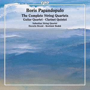 Boris Papandopulo: The Complete String Quartets