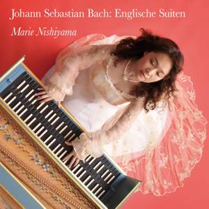 J. S. Bach: English Suites Nos. 1-6