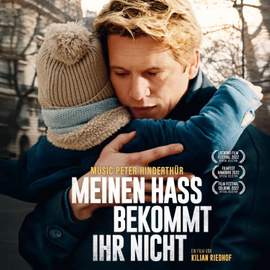 Meinen Hass bekommt Ihr nicht (Original Motion Picture Soundtrack)