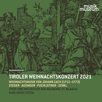 Johann Zach & Franz Xaver Gruber: Christmas Concert 2021