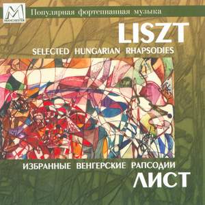 Liszt: Selected Hungarian Rhapsodies