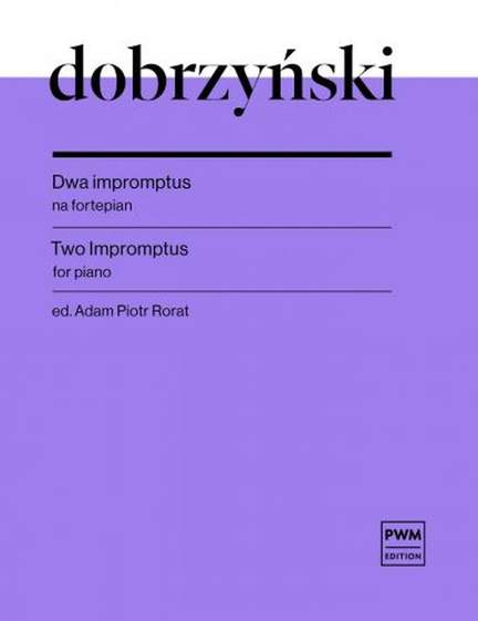 Feliks Dobrzynski: Two Impromtus