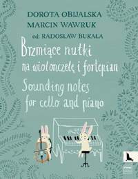 Dorota Obijalska_Marcin Wawruk: Sounding Notes
