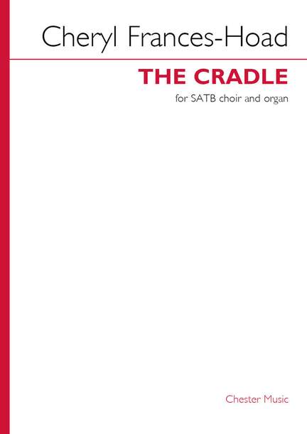Cheryl Frances-Hoad: The Cradle