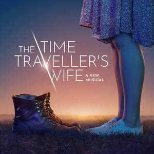 The Time Traveller's Wife the Musical (original Cast Recording)