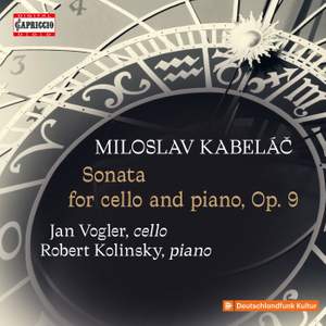 Miloslav Kabeláč: Cello Sonata Op. 9