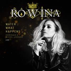 Watch what happens (Homenaje a Michel Legrand)