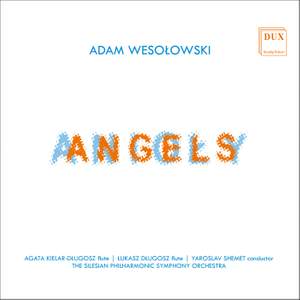 Adam Wesołowski: Angels