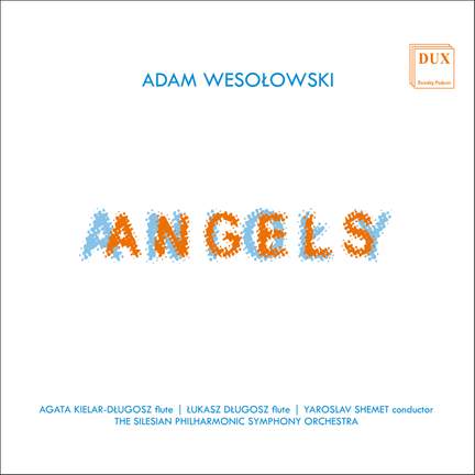 Adam Wesołowski: Angels