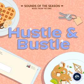 The Sims 4: Hustle and Bustle – Sounds of the Season (Original Soundtrack)