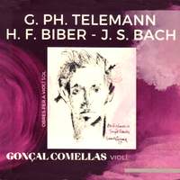 Gonçal Comellas Telemann Biber Bach
