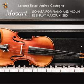 Mozart: Sonata for Piano and Violin in E-Flat Major, K. 380