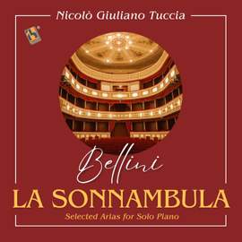 Bellini: Selected Arias from La Sonnambula