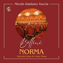 Bellini: Selected Arias from Norma