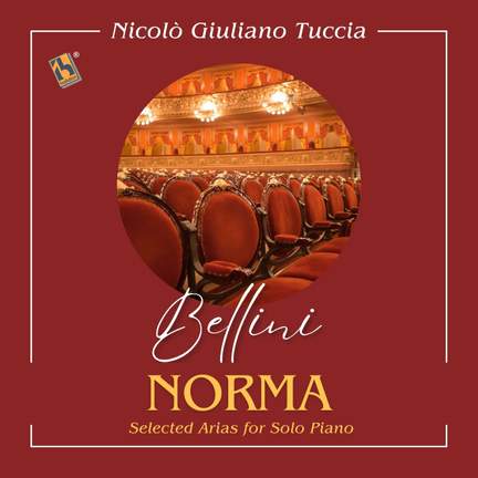 Bellini: Selected Arias from Norma