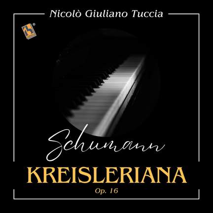 Schumann: Kreisleriana, Op.16