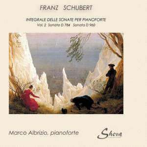 Schubert: Complete Piano Sonatas, Vol. 2