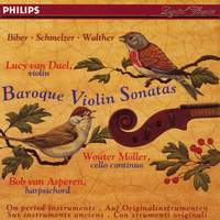 Baroque Violin Sonatas: Biber, Schmelzer & Walther