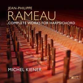 Jean Philippe Rameau: Complete Works for Harpsichord