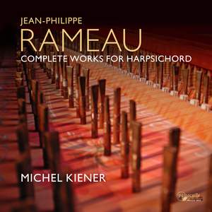 Jean Philippe Rameau: Complete Works for Harpsichord - Passacaille 
