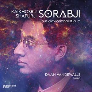 Sorabji: Opus clavicembalisticum (Collection 'Passacaille Plus')