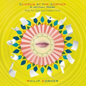 Chorus at the Corner - A Joyfull Noise