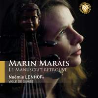 Marin Marais - Le Manuscrit Retrouvé