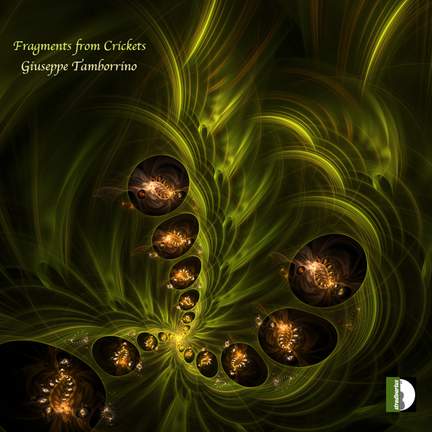 Fragments from crickets