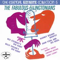 The Fabulous Ellingtonians: The Essential Keynote Collection 5