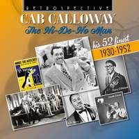 Cab Calloway: The Hi-De-Ho Man