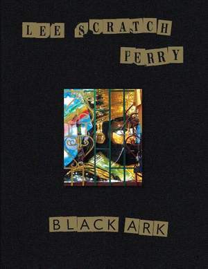 Lee Scratch Perry: Black Ark