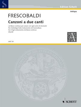 Frescobaldi, Girolamo: Canzoni a due canti col basso continuo