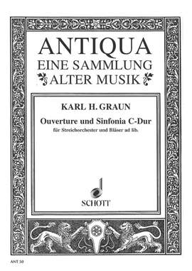Graun, Carl Heinrich: Overture and Sinfonia C major