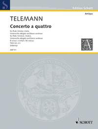 Telemann, Georg Philipp: Concerto a quattro TWV 43: d 3