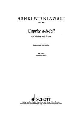 Wieniawski, Henryk: Caprice in A Minor Nr. 18
